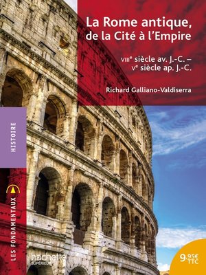 cover image of Les Fondamentaux--Rome, de la Cité à l'Empire--Ebook epub